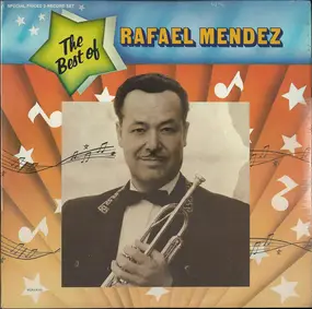 Rafael Méndez - The Best Of