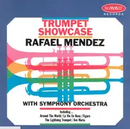 Rafael Mendez - Trumpet Showcase
