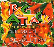 Rag Attack Feat. Rasta Phil - Children Of The Revolution