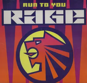 Rage - Run To You