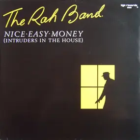 The Rah Band - Nice Easy Money (Intruders In The House)