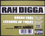 rah digga - break fool/lessons of today