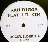 Rah Digga Feat. Lil' Kim - Rockwilder '04