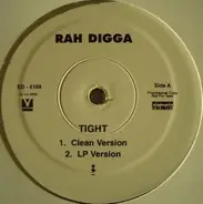 Rah Digga - Tight