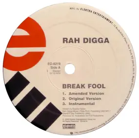 Rah Digga - Break Fool
