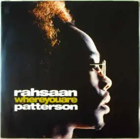 Rahsaan Patterson - Where You Are