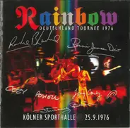 Rainbow - Live In Köln 1976 - Kölner Sporthalle 25.9.1976