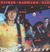 Rainer Baumann Band - Fooling Around