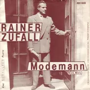 Rainer Zufall - Modemann