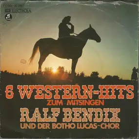 Ralf Bendix - Western-Hits Zum Mitsingen
