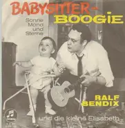 Ralf Bendix und die kleine Elisabeth - Babysitter-Boogie