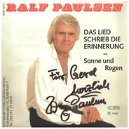 Ralf Paulsen - Das Lied Schrieb Die Erinnerung