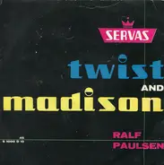 Ralf Paulsen - Twist And Madison