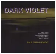 Ralf Timer Projekt - Dark Violet