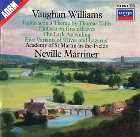 Vaughan Williams - Fantasia On A Theme By Thomas Tallis / Fantasia On Greensleeves / The Lark Ascending / Five Variant