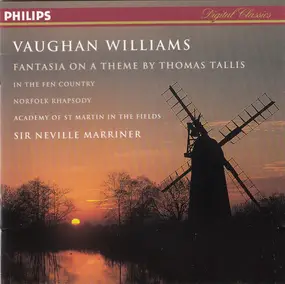 Vaughan Williams - Fantasia On A Theme By Thomas Tallis / In The Fen Country / Norfolk Rhapsody
