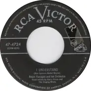 Ralph Flanagan And His Orchestra - I Understand / South