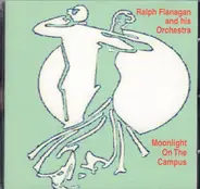 Ralph Flanagan And His Orchestra - Moonlight On The Campus