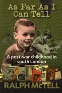Ralph McTell - As Far as I Can Tell: A Post-war Childhood in South London