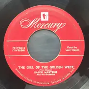 Ralph Marterie And His Orchestra - The Girl Of The Golden West / The Moon Is Blue