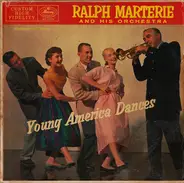 Ralph Marterie And His Orchestra - Young America Dances