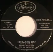 Ralph Marterie And His Orchestra - Hesitation Hop / Driftwood