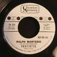 Ralph Marterie And His Orchestra - Prociutto / Night River