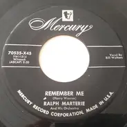 Ralph Marterie And His Orchestra - Remember Me