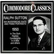 Ralph Sutton - Bix Beiderbecke Suite
