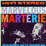 Ralph Marterie And His Marlboro Men - Marvelous Marterie