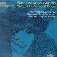 Vaughan Williams / Traditional - Songs Of Travel And Other Songs