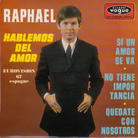 Raphael - Hablemos Del Amor