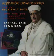 Raphael Yair Elnadav - Sephardic Prayer Songs