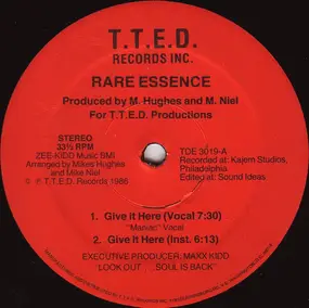 Rare Essence - Give It Here