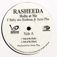 Rasheeda F/ Baby Aka Birdman & Jazze Pha - Holla At Me