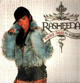 Rasheeda - Rocked Away