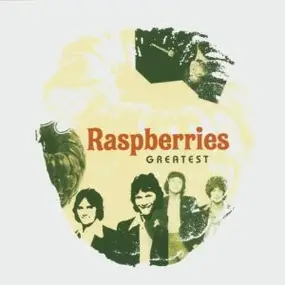 The Raspberries - Greatest