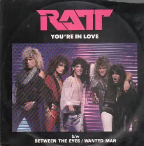 Ratt - You're In Love