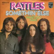Rattles - Somethin'  Else
