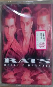 The Rats - Belli E Dannati