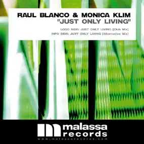 RAUL BLANCO - Just Only Living