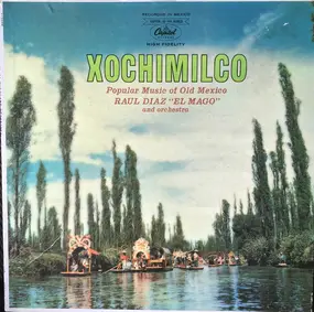 Raul Diaz - Xochimilco