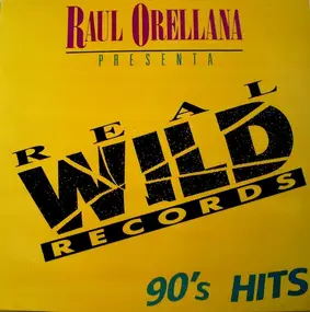 Raul Orellana - Raul Orellana Presenta: 90's Hits