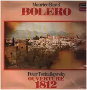 Ravel / Tchaikovsky - Bolero / Ouvertüre 1812