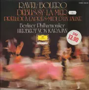Ravel, Debussy/Karajan, Berliner Philharmoniker - Bolero, La Mer, Prelude a l'apres-midi d'un faune