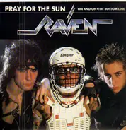 Raven - Pray For The Sun