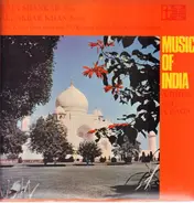 Ravi Shankar & Ali Akbar Khan With Kanai Dutta And NC Kumar And Ashish Kumar - Music Of India: Ā Dhun And Ā Raga