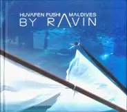 Ravin - Huvafen Fushi Maldives