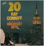 Ray Conniff - 20 Greatest Hits