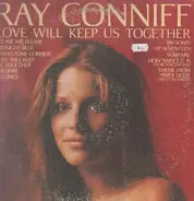 Ray Conniff - Love Will Keep Us Together